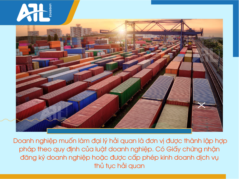 điều kiện làm đại lý hải quan