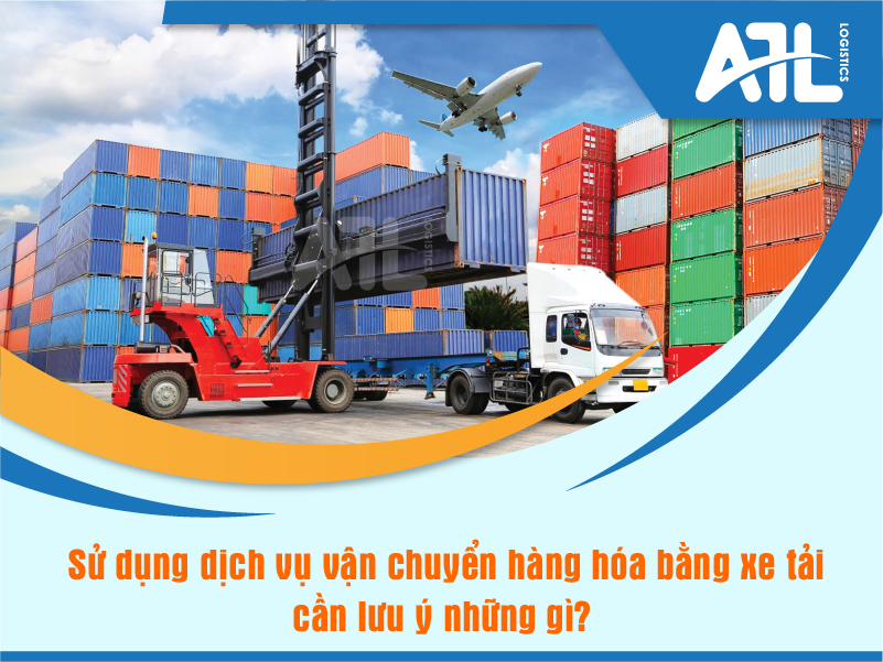 dịch vụ vận chuyển hàng hóa bằng xe tải