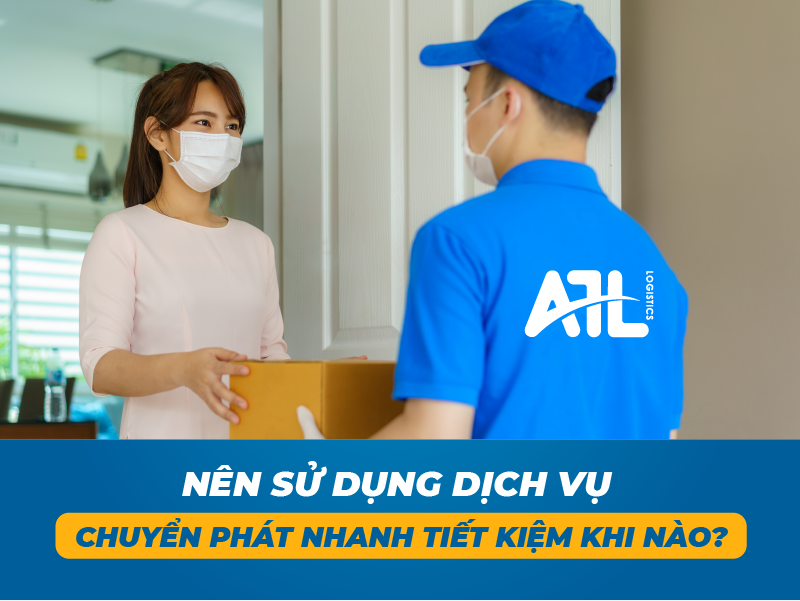 chuyển phát nhanh tiết kiệm