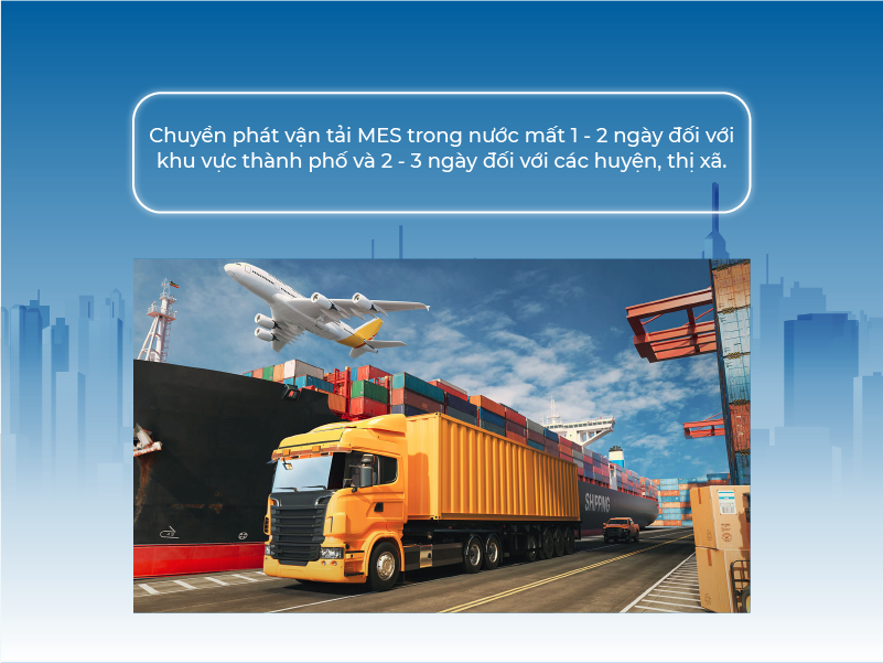 Chuyển phát vận tải MES