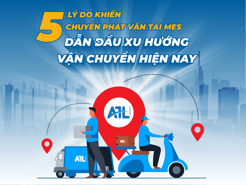 Chuyển phát vận tải MES