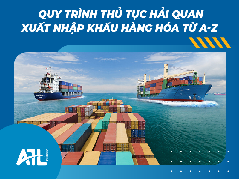 quy trình thủ tục hải quan