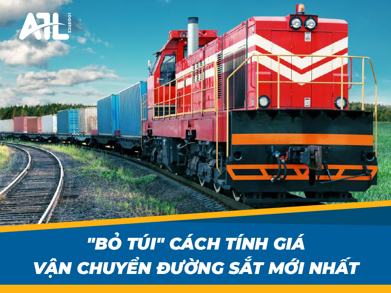 Cách tính giá vận chuyển đường sắt