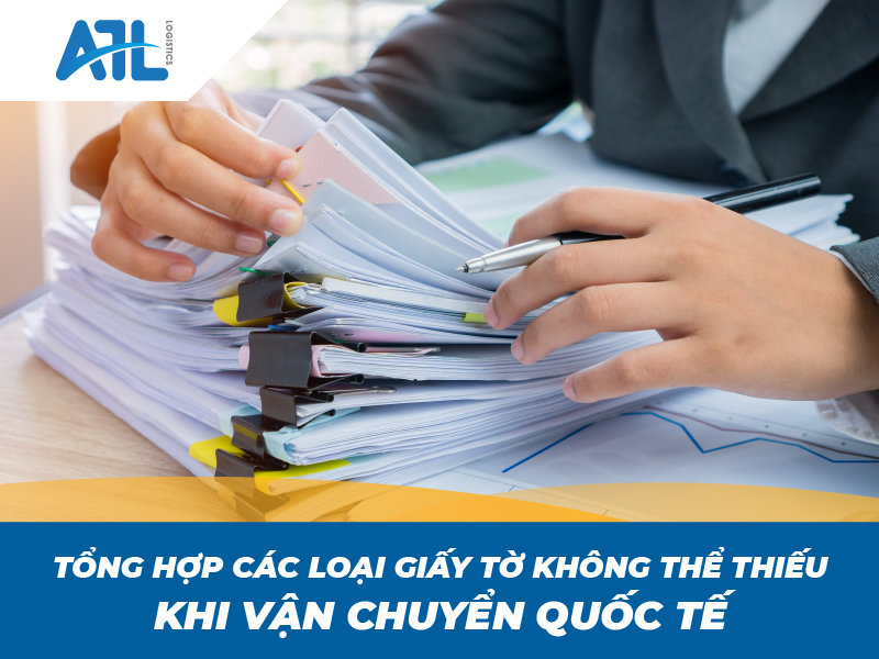 giấy tờ khi vận chuyển quốc tế